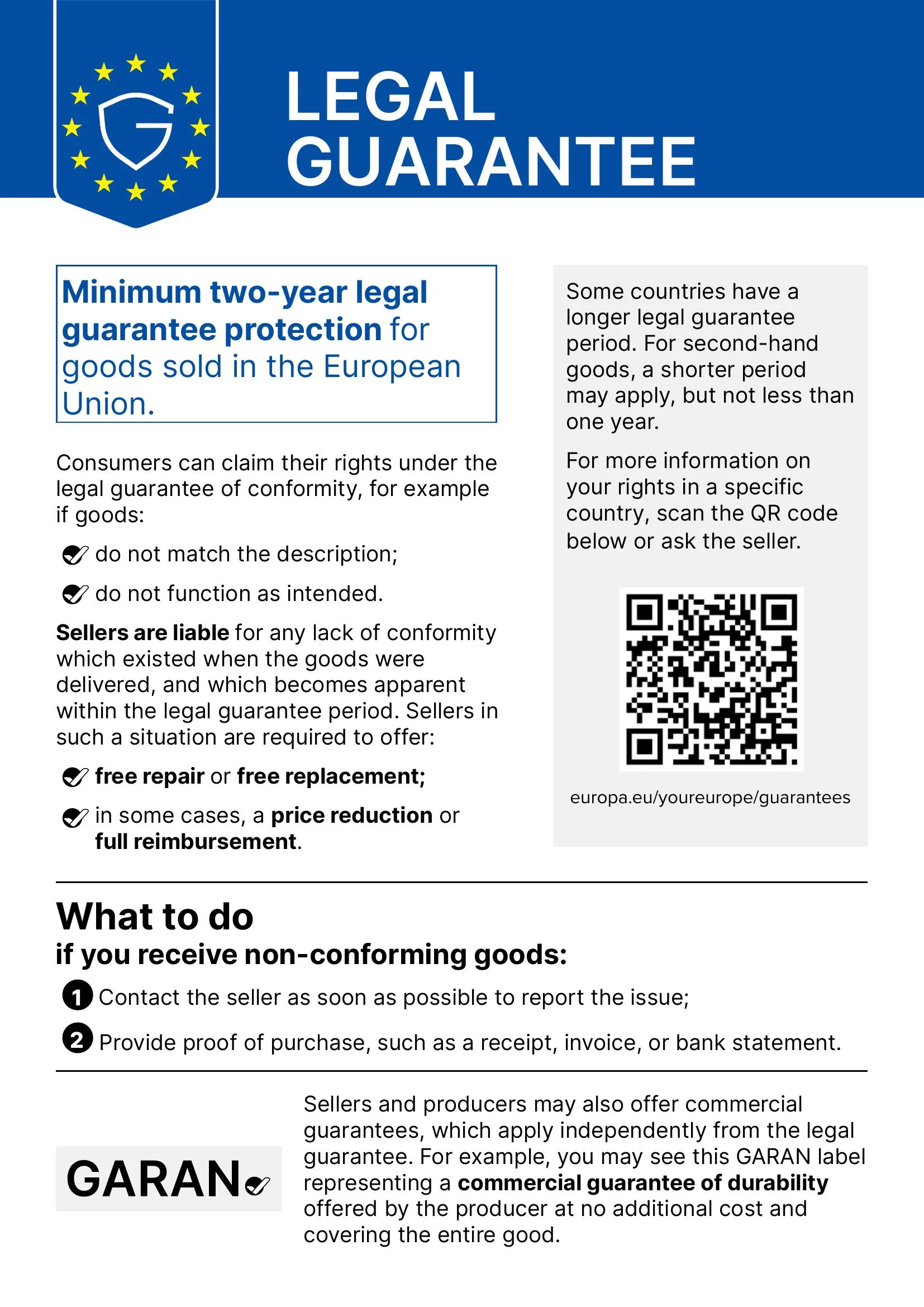 Official European Union legal guarantee notice: minimum two-year legal guarantee protection for goods sold in the European Union. Consumers can claim their rights if goods do not match the description or do not function as intended, and sellers must offer free repair, free replacement, a price reduction or full reimbursement.